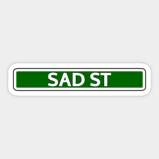 Sad St Street Sign Sticker